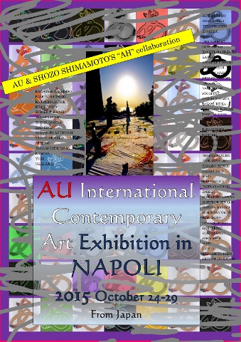 AH Group - AU International Contemporary Art Exhibition in Naples from Japan
